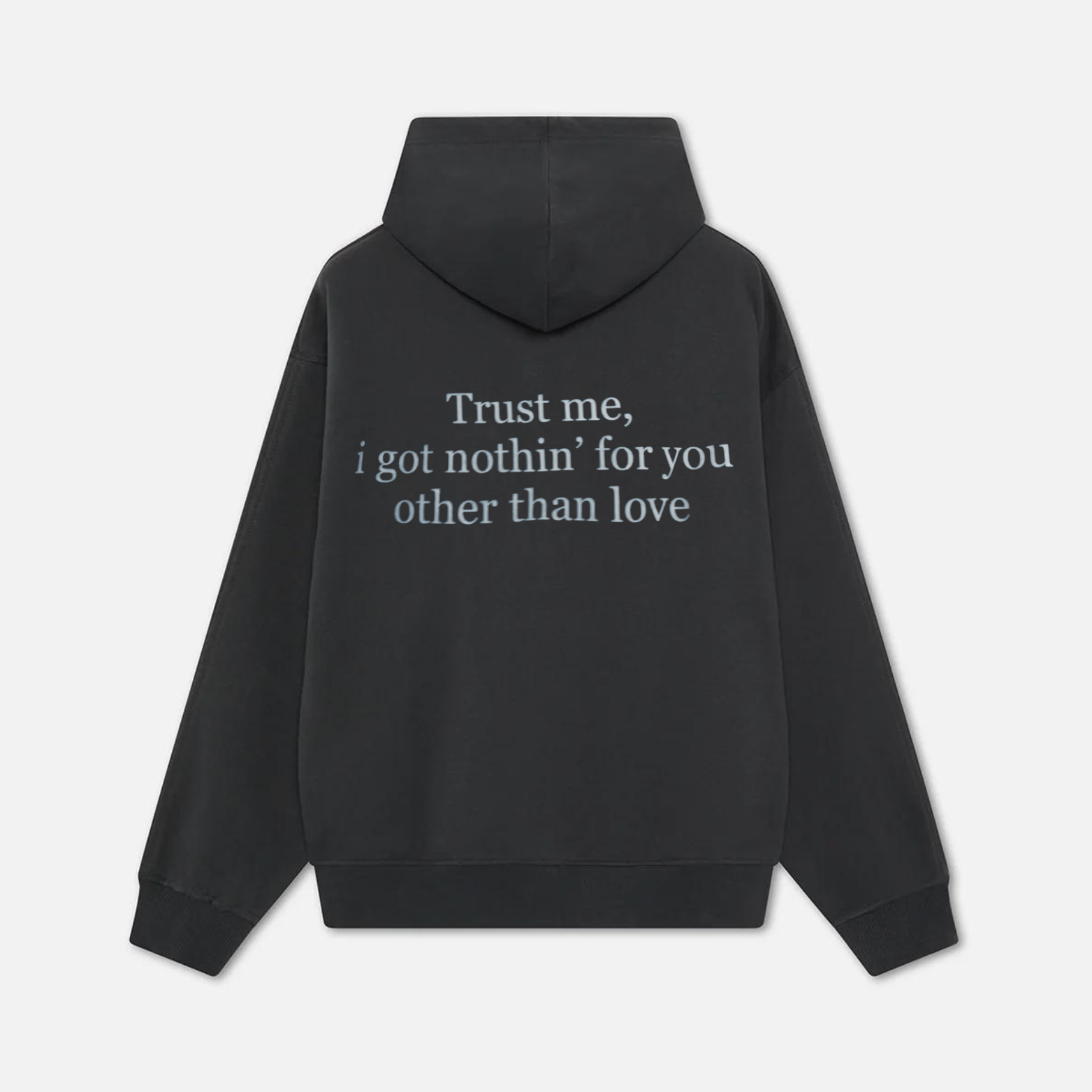 Nothing Other Than Love Hoodie